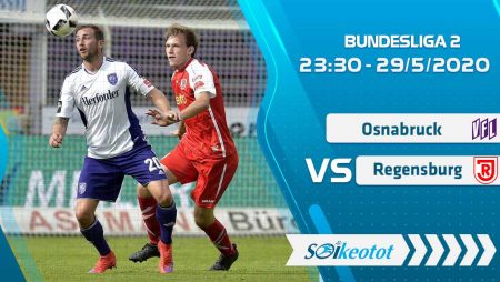 W88 Dự đoán VfL Osnabruck vs Regensburg lúc 23h30 ngày 29/5/2020