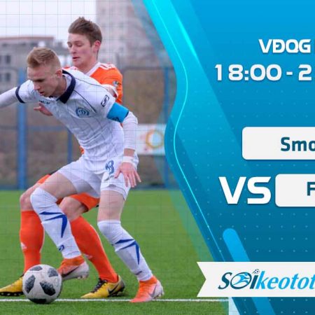 W88 Dự đoán Smolevichi vs FC Minsk lúc 18h ngày 23/5/2020