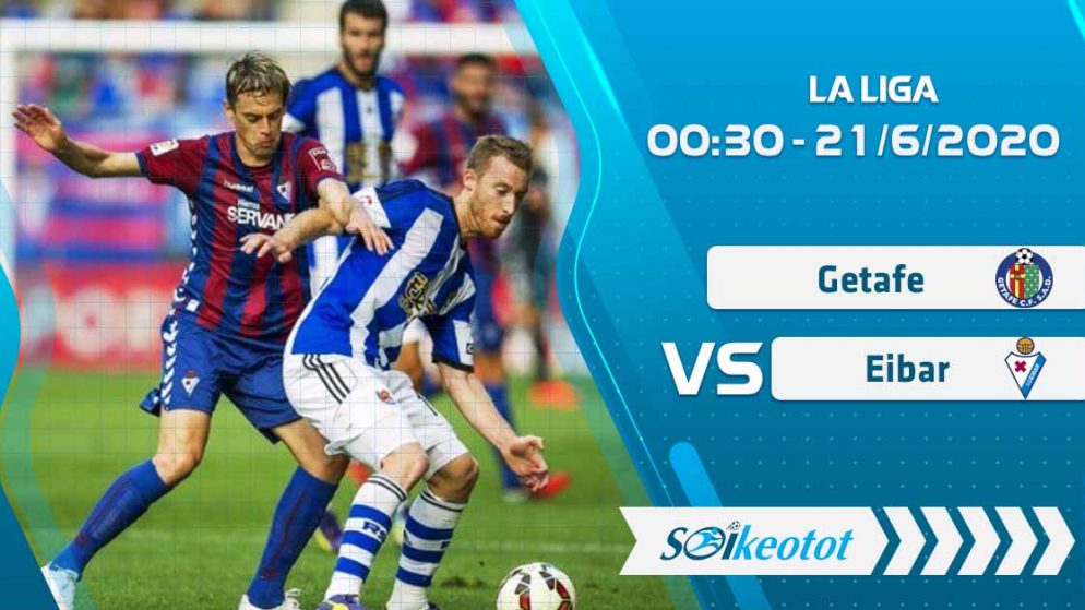 W88 Dự đoán Getafe vs Eibar lúc 0h30 ngày 21/6/2020