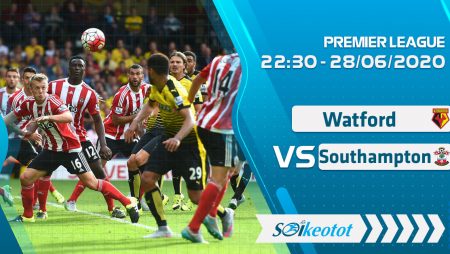W88 Dự đoán Watford vs Southampton lúc 22h30 ngày 28/6/2020
