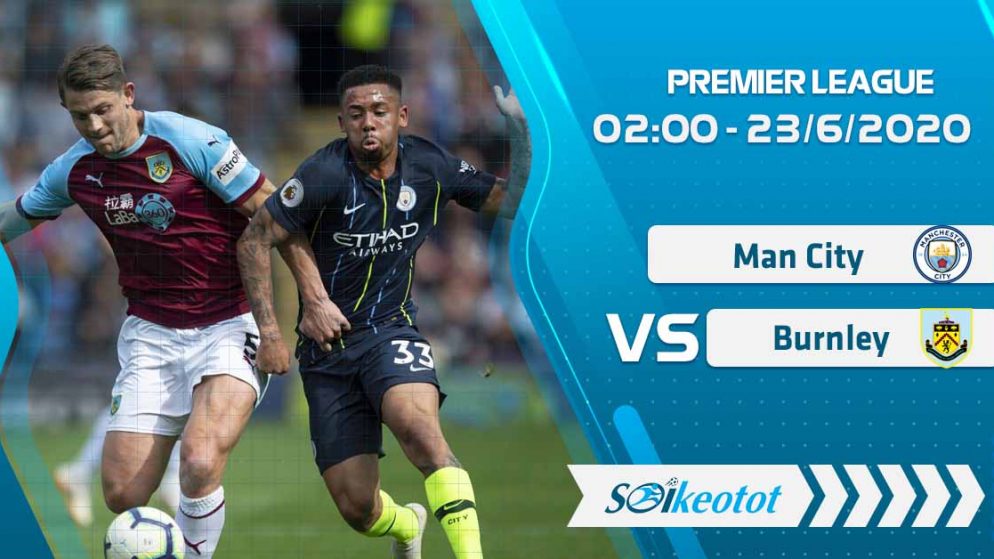 W88 Dự đoán Manchester City vs Burnley lúc 2h ngày 23/6/2020