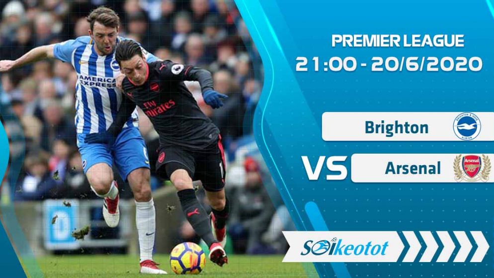 W88 Dự đoán Brighton vs Arsenal lúc 21h ngày 20/6/2020