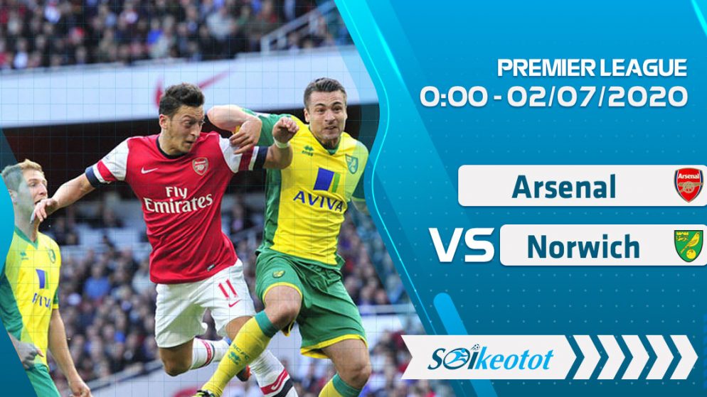 W88 Dự đoán Arsenal vs Norwich lúc 0h ngày 2/7/2020