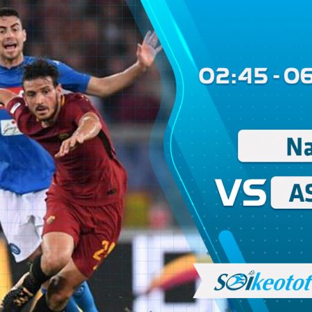 W88 Dự đoán Napoli vs AS Roma lúc 2h45 ngày 6/7/2020