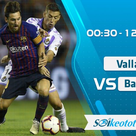 W88 Dự đoán Valladolid vs Barcelona lúc 0h30 ngày 12/7/2020