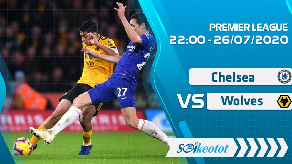 W88 Dự đoán Chelsea vs Wolves lúc 22h ngày 26/7/2020