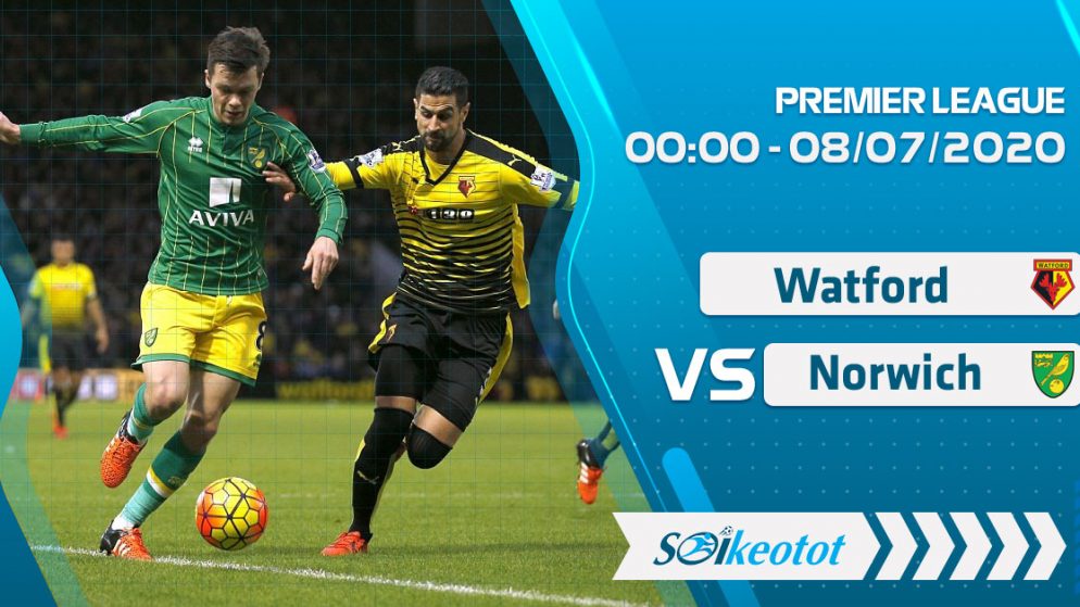 W88 Dự đoán Watford vs Norwich lúc 0h ngày 8/7/2020