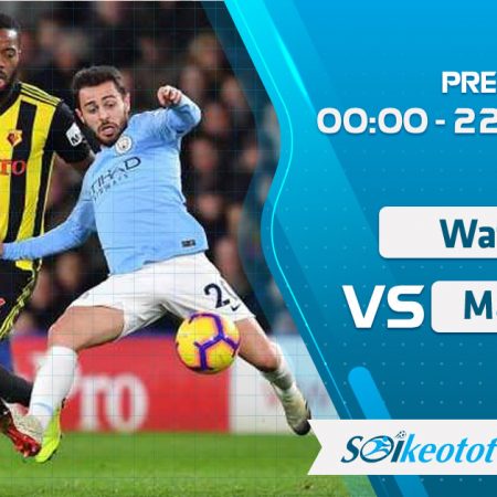 W88 Dự đoán Watford vs Manchester City lúc 0h ngày 22/7/2020