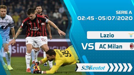 W88 Dự đoán Lazio vs AC Milan lúc 2h45 ngày 5/7/2020