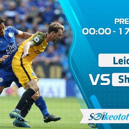 W88 Dự đoán Leicester vs Sheffield Utd lúc 0h ngày 17/7/2020