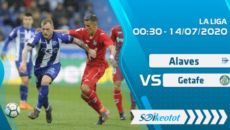 W88 Dự đoán Alaves vs Getafe lúc 0h30 ngày 14/7/2020