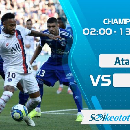 W88 Dự đoán Atalanta vs Paris SG lúc 2h ngày 13/8/2020