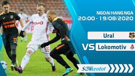 W88 Dự đoán Ural vs Lokomotiv Moscow lúc 20h ngày 19/8/2020