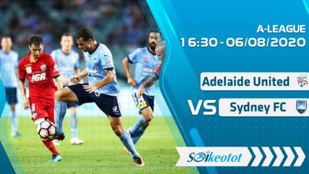 W88 Dự đoán Adelaide United vs Sydney FC lúc 16h30 ngày 6/8/2020