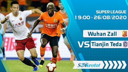 W88 Dự đoán Wuhan Zall vs Tianjin Teda lúc 19h ngày 26/8/2020
