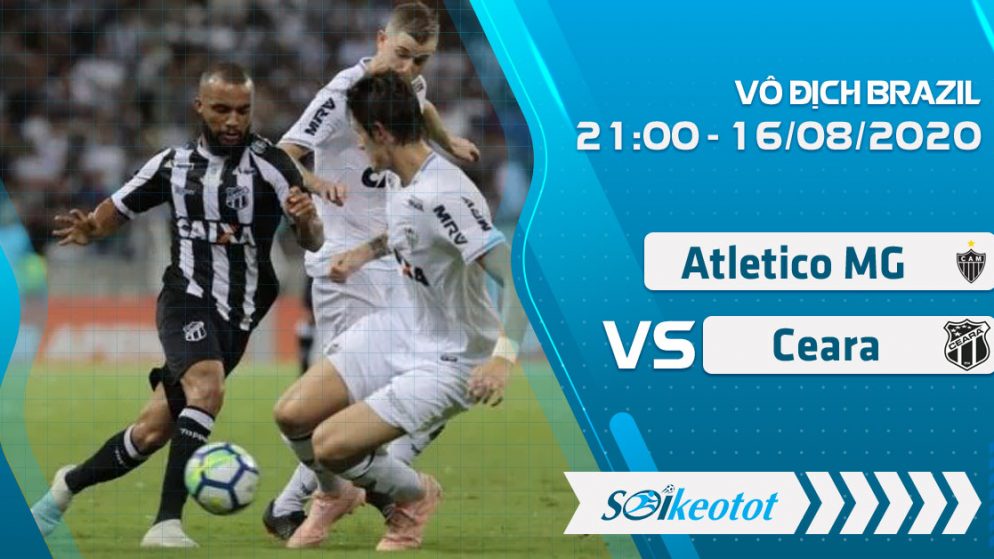 W88 Dự đoán Atletico MG vs Ceara lúc 21h ngày 16/8/2020