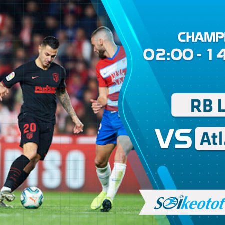 W88 Dự đoán RB Leipzig vs Atletico Madrid lúc 2h ngày 14/8/2020