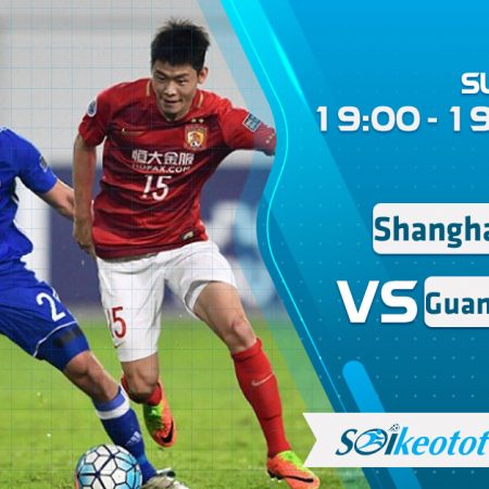 W88 Dự đoán Shanghai Shenhua vs Guangzhou R&F lúc 19h ngày 19/8/2020