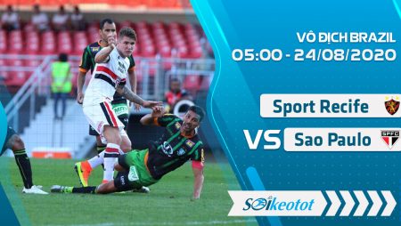 W88 Dự đoán Sport Recife vs Sao Paulo lúc 5h ngày 24/8/2020