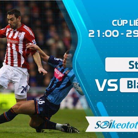 W88 Dự đoán Stoke vs Blackpool lúc 21h ngày 29/8/2020