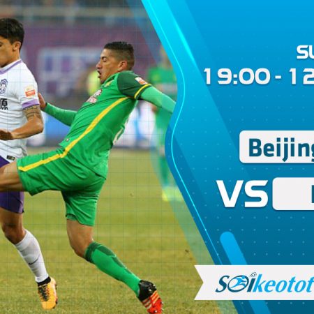 W88 Dự đoán Beijing Guoan vs Hebei lúc 19h ngày 12/8/2020