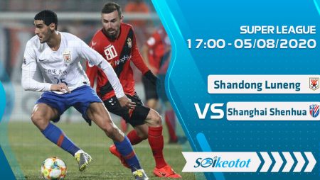 W88 Dự đoán Shandong Luneng vs Shanghai Shenhua lúc 17h ngày 5/8/2020