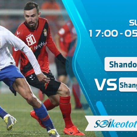 W88 Dự đoán Shandong Luneng vs Shanghai Shenhua lúc 17h ngày 5/8/2020