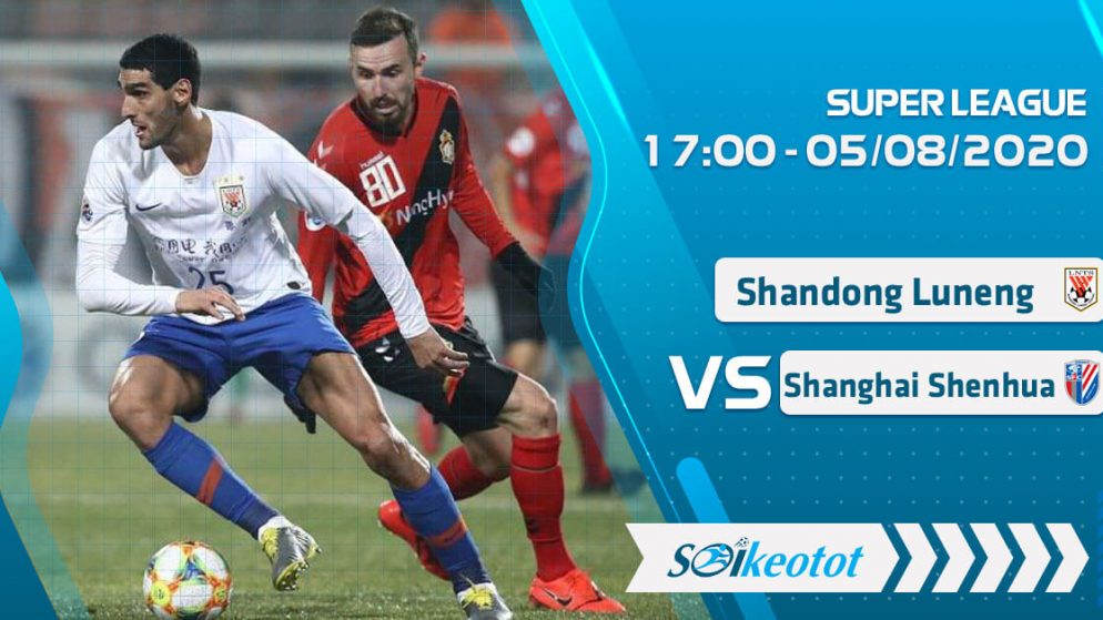 W88 Dự đoán Shandong Luneng vs Shanghai Shenhua lúc 17h ngày 5/8/2020