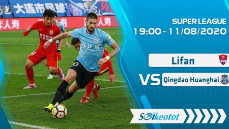 W88 Dự đoán Chongqing Lifan vs Qingdao Huanghai lúc 19h ngày 11/8/2020