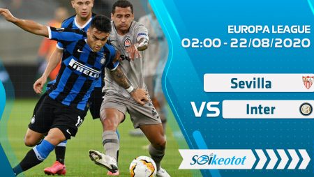W88 Dự đoán Sevilla vs Inter lúc 2h ngày 22/8/2020