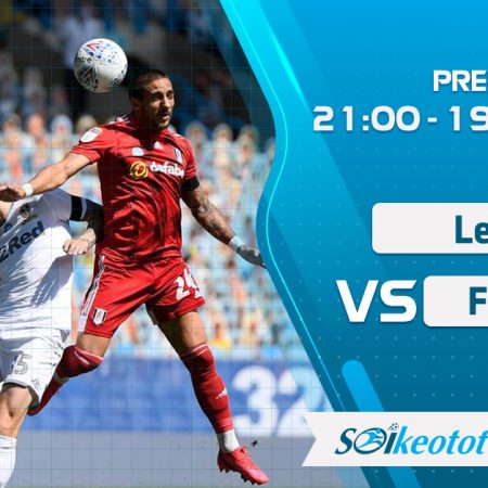 W88 Dự đoán Leeds vs Fulham lúc 21h ngày 19/9/2020