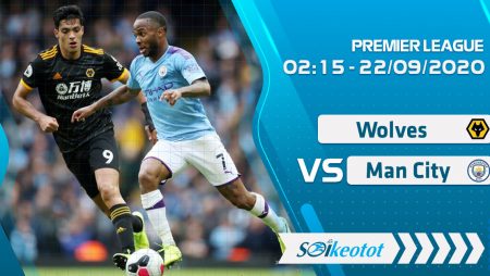 W88 Dự đoán Wolves vs Manchester City lúc 2h15 ngày 22/9/2020