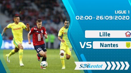 W88 Dự đoán Lille vs Nantes lúc 2h ngày 26/9/2020