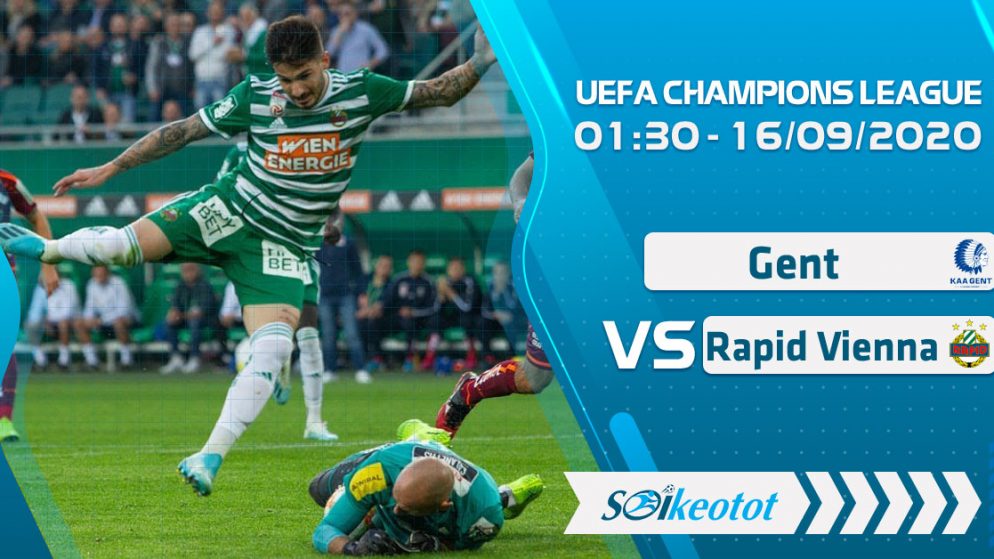 W88 Dự đoán Gent vs Rapid Vienna lúc 1h30 ngày 16/9/2020