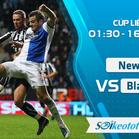 W88 Dự đoán Newcastle vs Blackburn lúc 1h30 ngày 16/9/2020