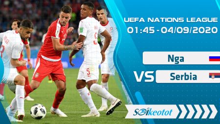 W88 Dự đoán Russia vs Serbia lúc 1h45 ngày 4/9/2020