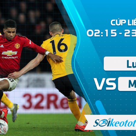 W88 Dự đoán Luton vs Manchester Utd lúc 2h15 ngày 23/9/2020