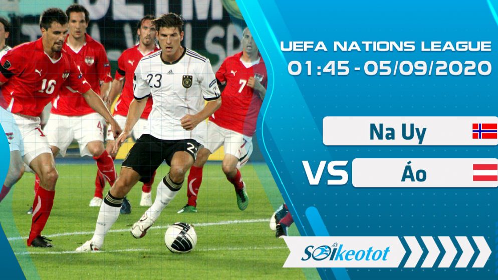 W88 Dự đoán Norway vs Austria lúc 1h45 ngày 5/9/2020