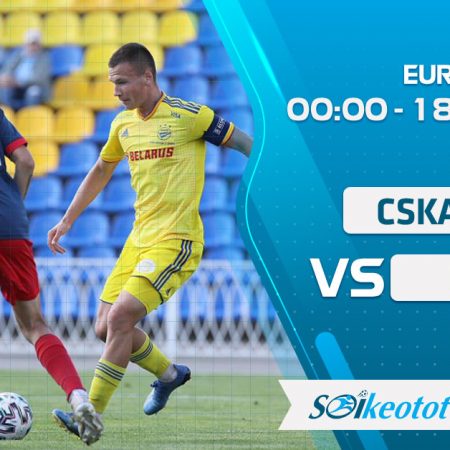W88 Dự đoán CSKA Sofia vs BATE lúc 0h ngày 18/9/2020