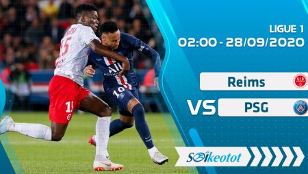 W88 Dự đoán Reims vs PSG lúc 2h ngày 28/9/2020
