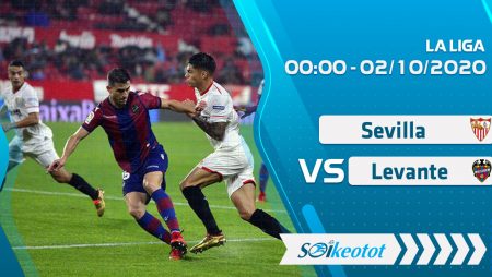 W88 Dự đoán Sevilla vs Levante lúc 0h ngày 2/10/2020