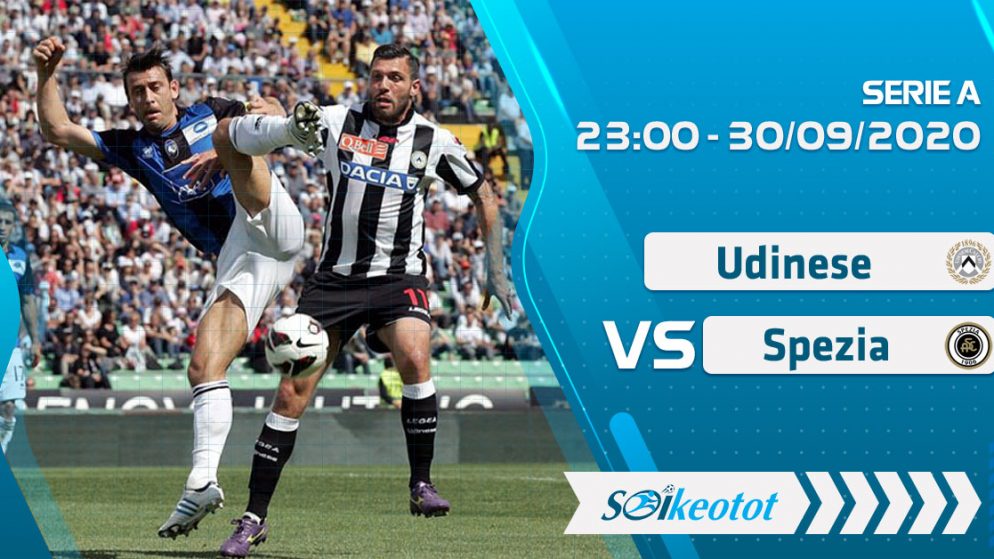 W88 Dự đoán Udinese vs Spezia lúc 23h ngày 30/9/2020