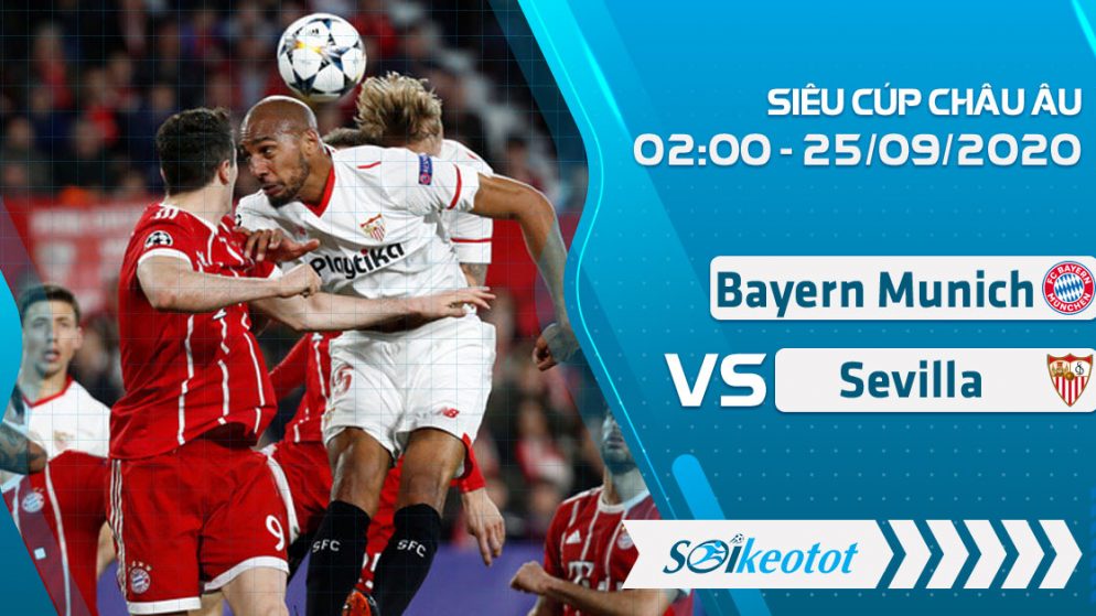 W88 Dự đoán Bayern Munich vs Sevilla lúc 2h ngày 25/9/2020