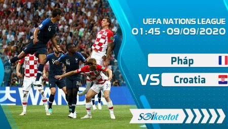 W88 Dự đoán France vs Croatia lúc 1h45 ngày 9/9/2020