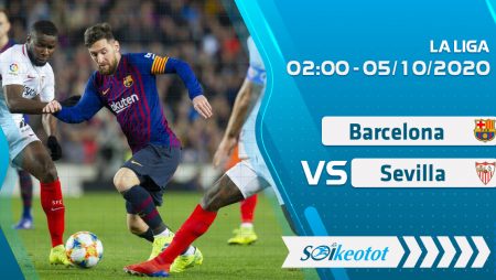 W88 Dự đoán Barcelona vs Sevilla lúc 2h ngày 5/10/2020