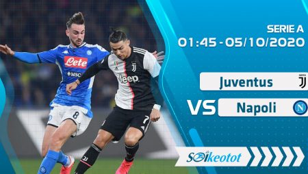 W88 Dự đoán Juventus vs Napoli lúc 1h45 ngày 5/10/2020