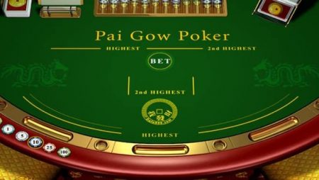 Chia sẻ cách chơi Pai Gow trực tuyến chính xác nhất