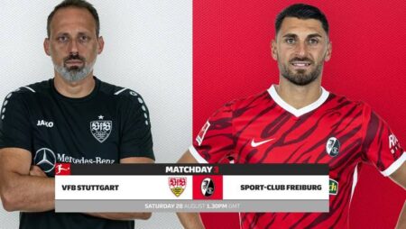 Nhận định kèo Stuttgart vs Freiburg, 20h30 ngày 28/8