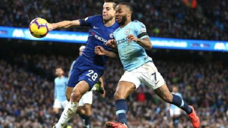 Biến động tỷ lệ kèo Chelsea vs Man City, 18h30 ngày 25/9