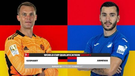 Nhận định kèo Đức vs Armenia, 1h45 ngày 6/9